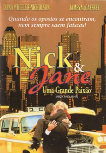 Nick & Jane: Uma Grande Paixão (Nick and Jane)