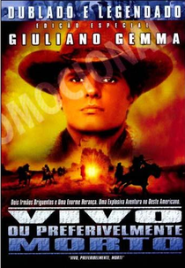 Vivo ou Preferivelmente Morto (Vivi o Preferibilmente Morti)