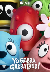 Yo Gabba GabbaLand! (1ª Temporada) (Yo Gabba GabbaLand! (Season 1))
