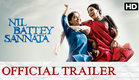 Nil Battey Sannata Official Trailer with Subtitle | Swara Bhaskar, Ratna Pathak