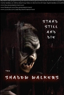 The Shadow Walkers - Poster / Capa / Cartaz - Oficial 2