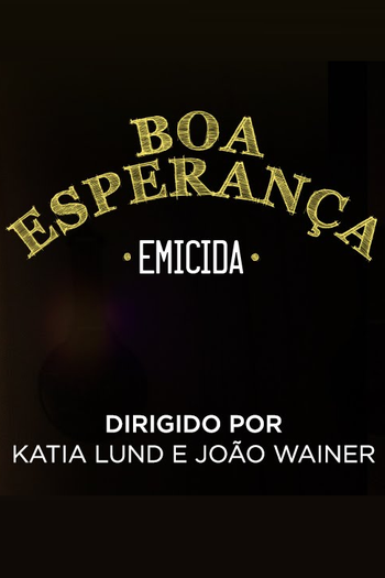  de Curta Emicida: Boa Esperança (2015)
