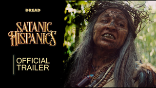 Trailer: 'Satanic Hispanics' | Official Teaser Trailer