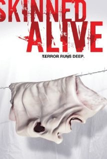 Skinned Alive - Poster / Capa / Cartaz - Oficial 1