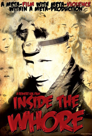 Poster 4 de Filme Inside the Whore (2012)