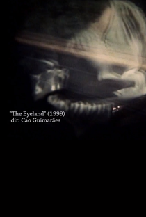 The Eyeland - Poster / Capa / Cartaz - Oficial 1