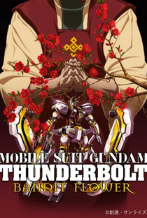 Mobile Suit Gundam Thunderbolt: Bandit Flower - Poster / Capa / Cartaz - Oficial 1