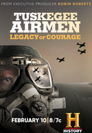 Legado de Coragem: A História dos Tuskegee Airmen (Tuskegee Airmen: Legacy of Courage)