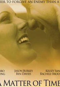 A Matter of Time (A Matter of Time)