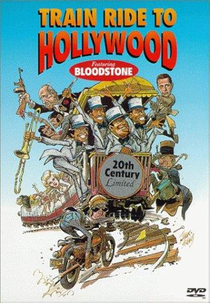Train Ride to Hollywood (Train Ride to Hollywood)