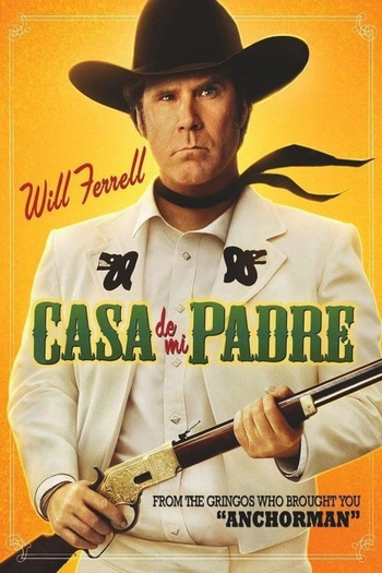  de Filme Casa de Mi Padre (2012)