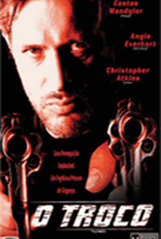 Poster 1 de Filme O Troco (2007)