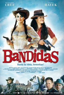 Bandidas - Poster / Capa / Cartaz - Oficial 3