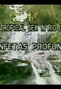 Tropical Sex in Rio 4: Ninfetas Profundas (Tropical Sex in Rio 4: Ninfetas Profundas)