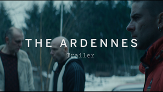 Trailer: THE ARDENNES Trailer | Festival 2015
