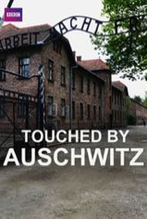 Touched By Auschwitz - Poster / Capa / Cartaz - Oficial 1