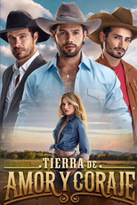 Tierra de amor y coraje (Tierra de amor y coraje)