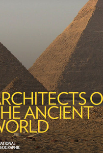 Arquitetos do Mundo Antigo - Poster / Capa / Cartaz - Oficial 1