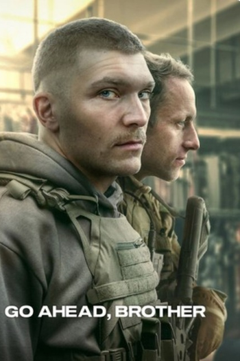 Poster de Série Go Ahead, Brother (2024)