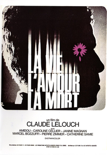 A Vida, o Amor, a Morte (La vie, l'amour, la mort)