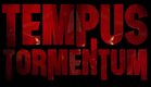 TEMPUS TORMENTUM - Official Trailer from Terror Films