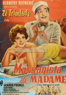 Massagista de Madame (Massagista de Madame)