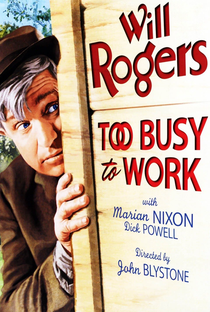 Too Busy to Work - Poster / Capa / Cartaz - Oficial 4