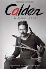 Calder: Sculptor of Air (Calder, sculpteur de l'air)