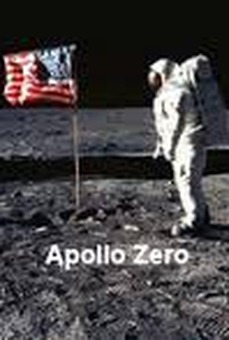 Apollo Zero - Poster / Capa / Cartaz - Oficial 1