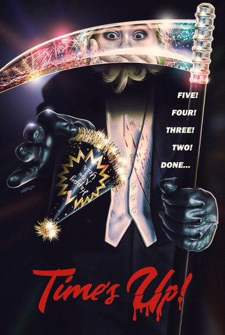 Poster 1 de Filme Time's Up (2023)