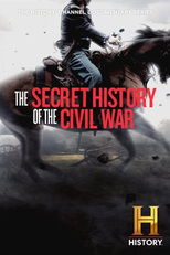 História Secreta da Guerra Civil Americana (The Secret History of the Civil War)