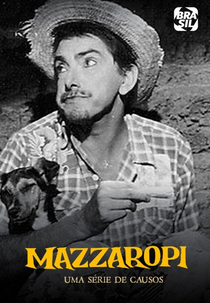 Mazzaropi - Uma Série De Causos (Mazzaropi - Uma Série De Causos)