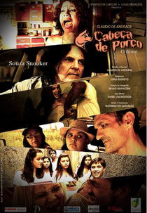 Cabeça de Porco: O Filme (Cabeça de Porco: O Filme)