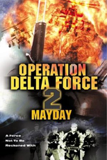Força Delta II (Operation Delta Force 2: Mayday)