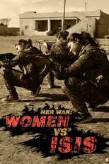Her War: Women Vs. ISIS (Her War: Women Vs. ISIS)