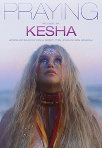 Kesha: Praying (Kesha: Praying)