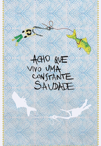 Acho Que Vivo Uma Constante Saudade (Acho Que Vivo Uma Constante Saudade)