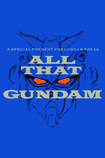 Poster de Curta All That Gundam (1989)