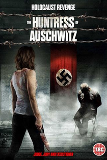 A Caçadora de Auschwitz - Poster / Capa / Cartaz - Oficial 1