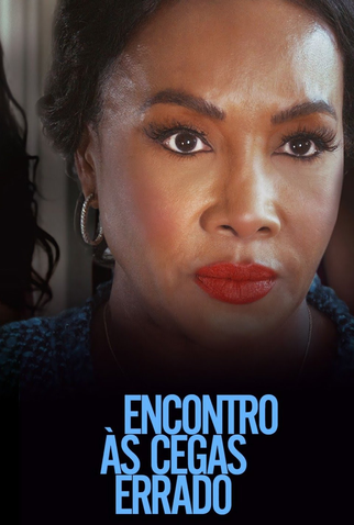 Poster 1 de Filme Encontro às Cegas Errado (2022)