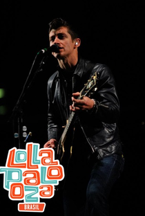 Arctic Monkeys - Live at Lollapalooza Brasil 2012 - Poster / Capa / Cartaz - Oficial 1