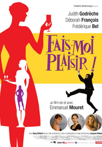 Faça-me Feliz (Fais-mois plaisir!)