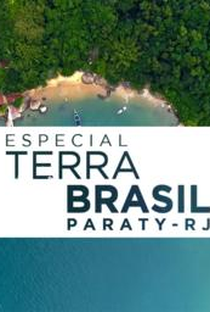 Terra Brasil - Especial Ilhas de Paraty - Poster / Capa / Cartaz - Oficial 1