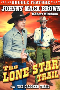 The Lone Star Trail - Poster / Capa / Cartaz - Oficial 1