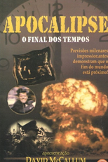 Apocalipse: Final dos Tempos (Ancient Prophecies)
