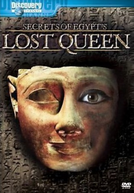 Segredos da Rainha Perdida do Egito (Secrets of Egypts Lost Queen)