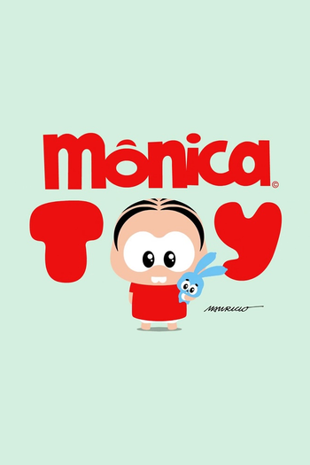 Poster de Franquia Mônica Toy (2013)