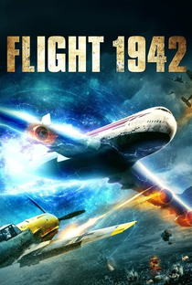 Flight World War II - Poster / Capa / Cartaz - Oficial 2