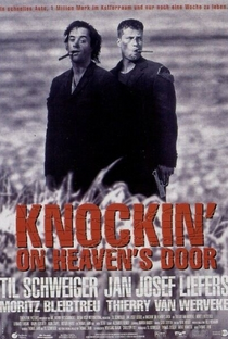 Knockin' on Heaven's Door - Poster / Capa / Cartaz - Oficial 2