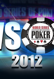 Série Mundial de Pôquer de 2012 (WSOP 2012)